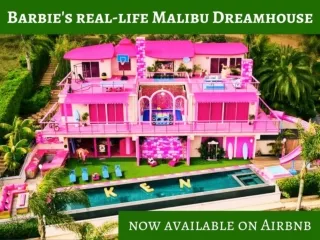 Barbie's real-life Malibu Dreamhouse now available on Airbnb