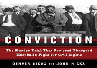 [PDF] Conviction: The Murder Trial That Powered Thurgood Marshall's Fight for Ci