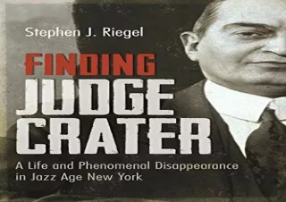(PDF) Finding Judge Crater: A Life and Phenomenal Disappearance in Jazz Age New