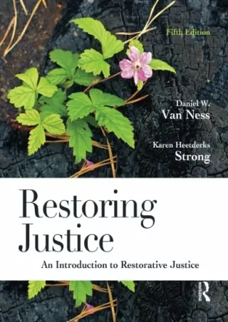 Read ebook [PDF] Restoring Justice, Fifth Edition: An Introduction to Restorative Justice
