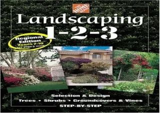 $PDF$/READ/DOWNLOAD Landscaping 1-2-3: Regional Edition: Zones 7-10
