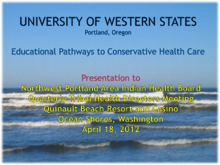 Presentation to Northwest Portland Area Indian Health Board