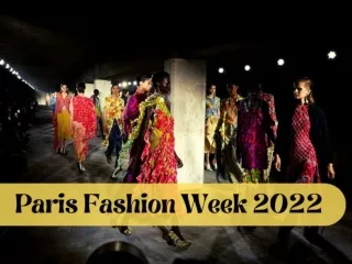 Best of Paris Fashion Week 2022