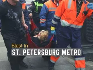 Blast in St. Petersburg metro