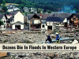 Dozens die in floods in western Europe