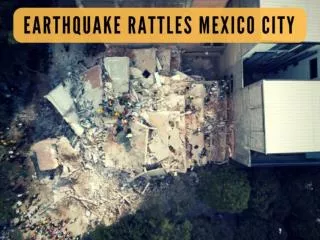 Magnitude Earthquake Rattles Mexico City