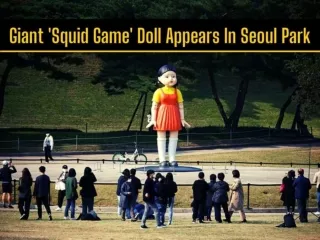 Giant 'Squid Game' doll appears in Seoul park