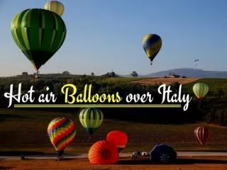 Hot Air Balloon Rides in Italy