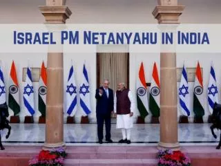 Israel PM Benjamin Netanyahu in India