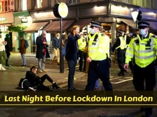 Last night before lockdown in London