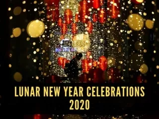Lunar New Year celebrations 2020