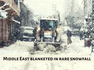 Middle East blanketed in rare snowfall