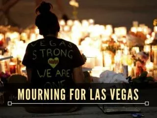 Mourning the Victims in Las Vegas