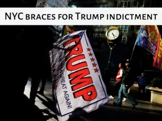 NYC braces for Trump indictment