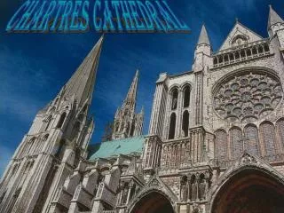 CHARTRES CATHEDRAL