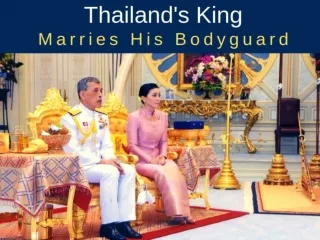 Thailand's king marries his bodyguard