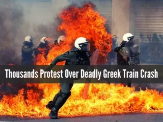 Thousands protest over deadly Greek train crash