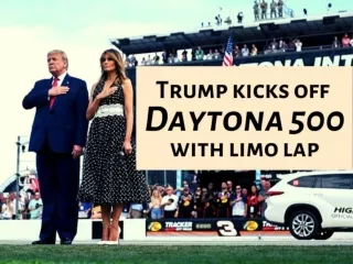Trump kicks off Daytona 500 with limo lap