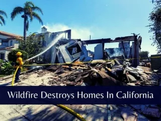 Wildfire destroys homes in California