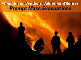 Wind-driven Southern California wildfires prompt mass evacuations
