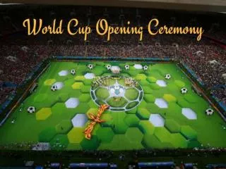 2018 FIFA World Cup opening ceremony